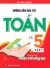 Hướng Dẫn Học Tốt Toán Lớp 5 - Tập 2 (Bám Sát SGK Chân Trời Sáng Tạo) 