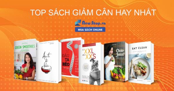 Tham Khảo 7 Cuốn Sách Hướng Dẫn Giảm Cân Từ A Đến Z