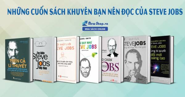 Steve Jobs Là Ai? 12 Cuốn Sách Nổi Bật Về Vị Phù Thủy Công Steve Jobs Là Ai? 12 Cuốn Sách Nổi Bật Về Vị Phù Thủy Công