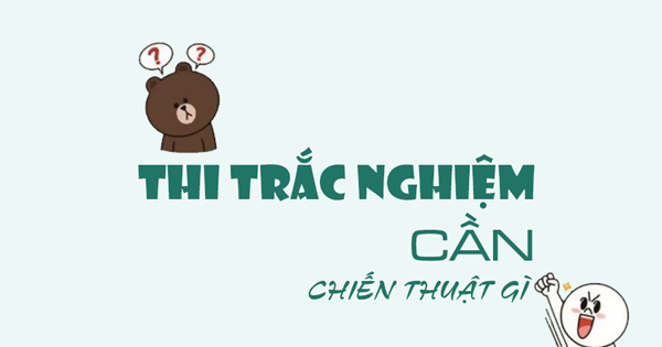 Mẹo Hay Giúp Ăn Đứt Điểm Bài Thi Trắc Nghiệm Môn Toán THPT Quốc Gia Cho Teen 2k1