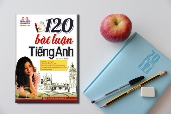 The Langmaster - 120 Bài Luận Tiếng Anh (Tái Bản 2018)