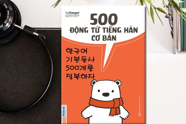 500 Động Từ Tiếng Hàn Cơ Bản 