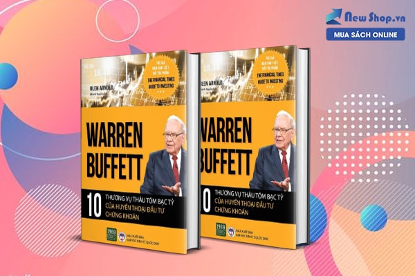 sách về warren buffett 10 thương vụ thâu tóm bạc tỷ