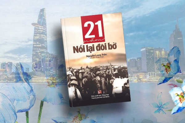21 năm nối lại đôi bờ