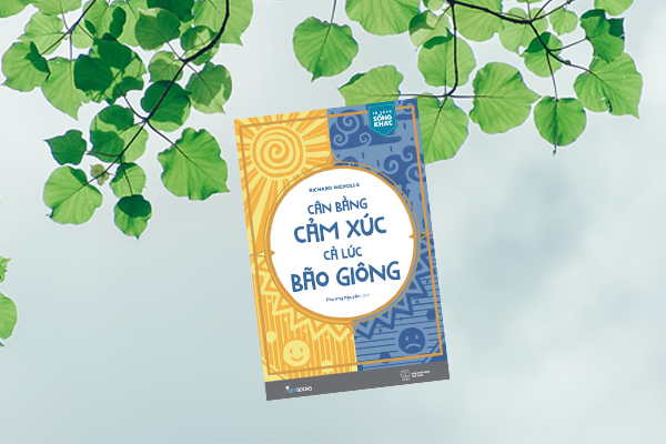 Cân bằng cảm xúc ngay cả trong cơn bão
