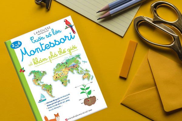 Cuốn-Sổ-Lớn-Montessori-Về-Khám-Phá-Thế-Giới