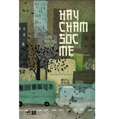 HÃY CHĂM SÓC MẸ 