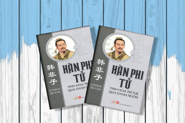 HÃ n-Phi-Tá»­---Tinh-Hoa-TrÃ­-Tuá»-Qua-Danh-NgÃ´n