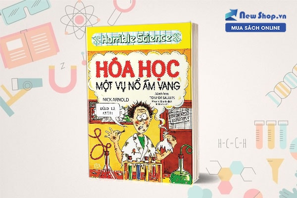 Horrible Science - Hóa Học Một Vụ Nổ Ầm Vang