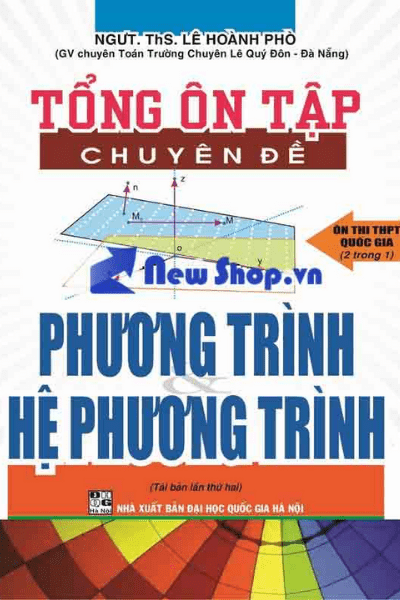 Tổng Ôn Tập Chuyên Đề Phương Trình Và Hệ Phương Trình