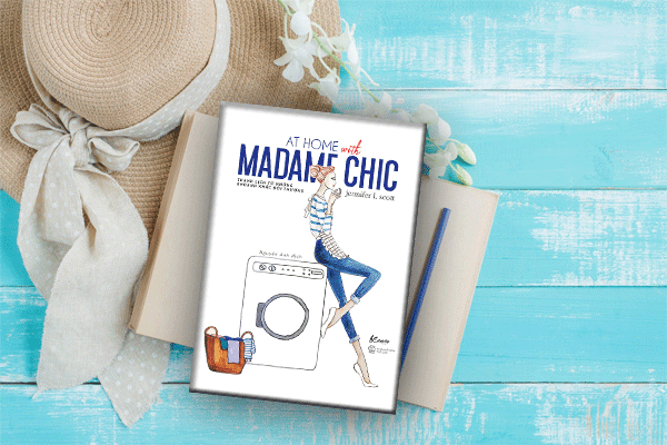 At Home With MaDame Chic - Thanh Lịch Từ Những Khoảnh Khắc Đời Thường 