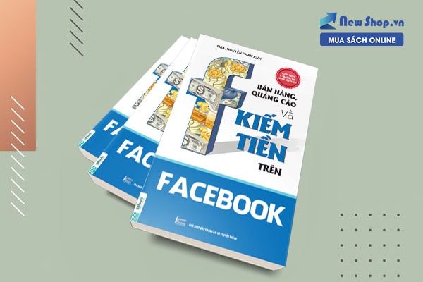 sách bán hàng quảng cáo kiếm tiền trên facebook