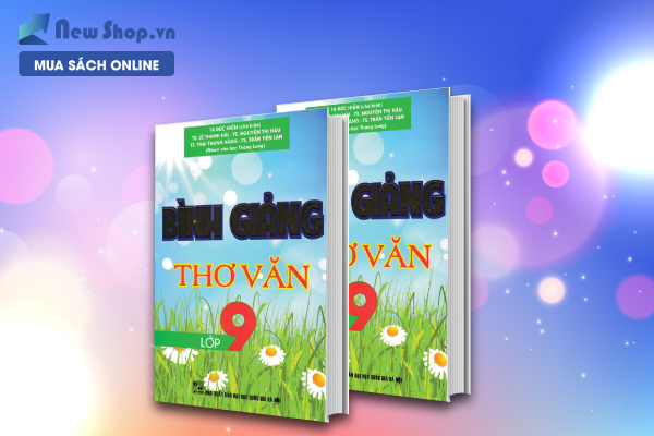 Bình Giảng Thơ Văn Lớp 9