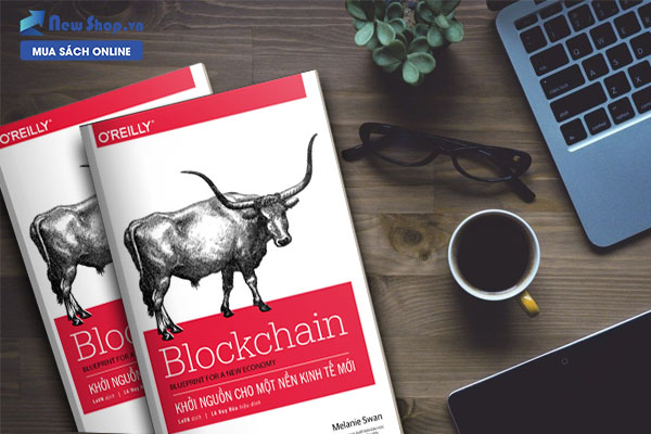 sách blockchain khởi nguồn cho một nền kinh tế mới