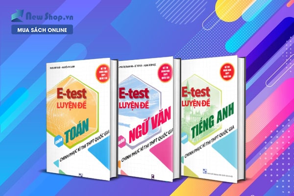 combo e test luyện đề thi chinh phục thpt quốc gia 2021