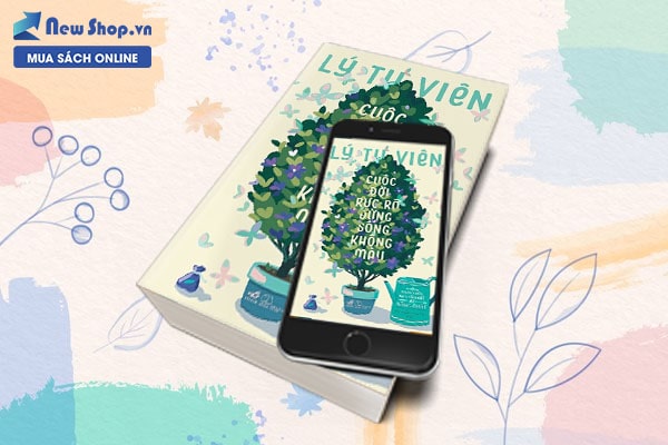 cuộc đời rực rỡ đừng sống không màu
