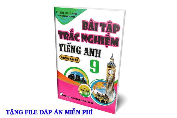 bài tập trắc nghiệm tiếng anh 9