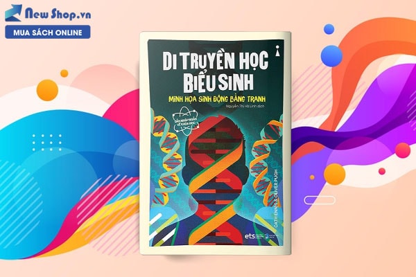 dẫn nhập ngắn về khoa học di truyền học biểu sinh minh họa sinh động bằng tranh