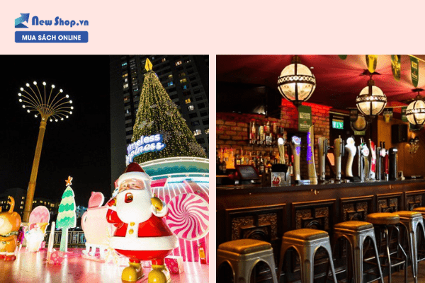 địa điểm vui chơi noel xưa và nay