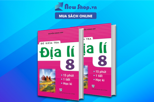 Đề Kiểm Tra Địa Lí 8