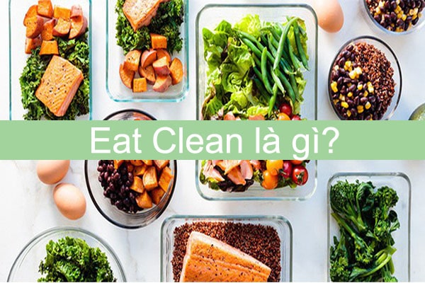 Eat Clean là gì?