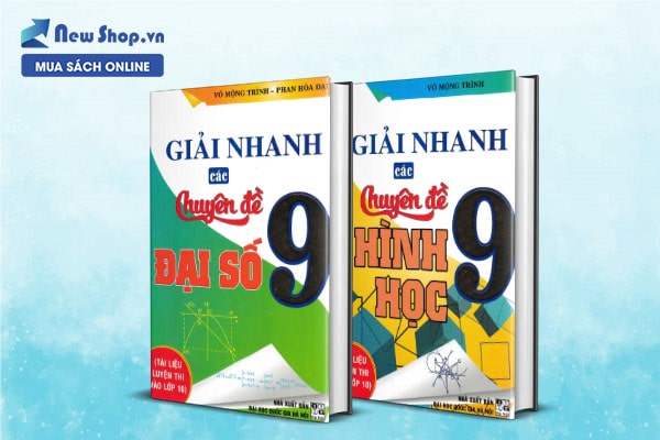 combo giải nhanh các chuyên đề đại số và hình học 9