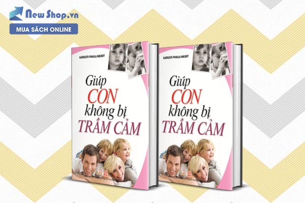 sách về bệnh trầm cảm giúp con không bị bệnh trầm cảm