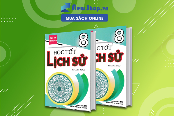 Học Tốt Lịch Sử 8