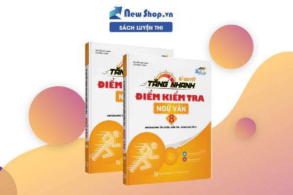 BÍ QUYẾT TĂNG NHANH ĐIỂM KIỂM TRA NGỮ VĂN 8