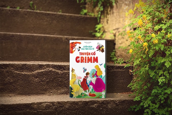 Cuốn sách đầu tiên của tớ - Truyện cổ Grimm