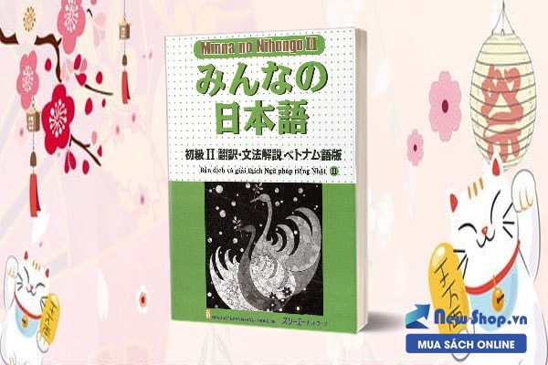 Combo Minano Nihongo - Nhật Ngữ Căn Bản - Bản Dịch Và Giải Thích Ngữ Pháp
