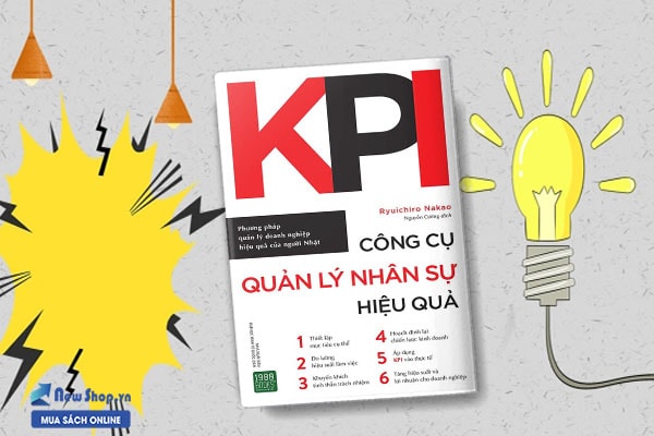 KPI - Công Cụ Quản Lý Nhân Sự Hiệu Quả