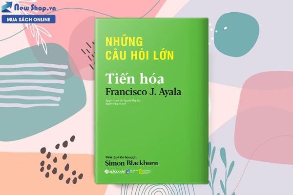 những câu hỏi lớn tiến hóa