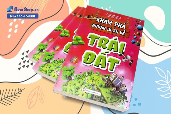 khám phá những bí ẩn về trái đất