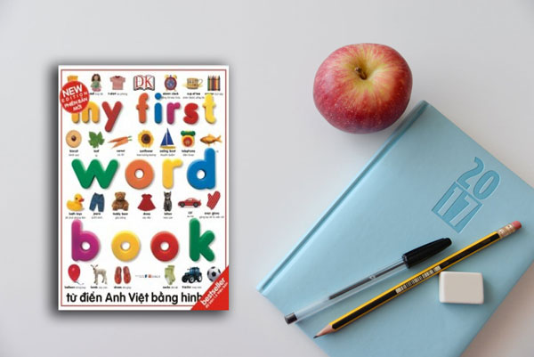 My first word book- Từ Điển Anh Việt Bằng Hình