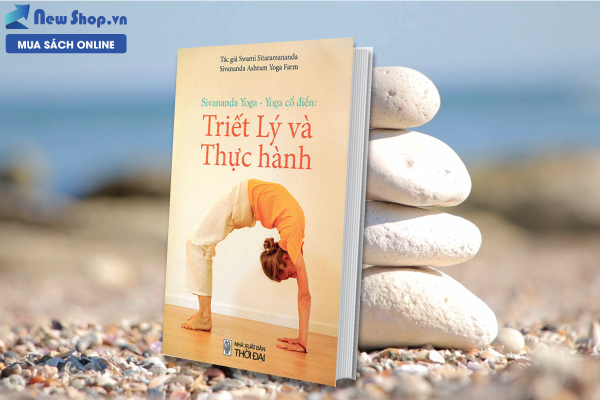YOGA CỔ ĐIỂN - TRIẾT LÝ VÀ THỰC HÀNH