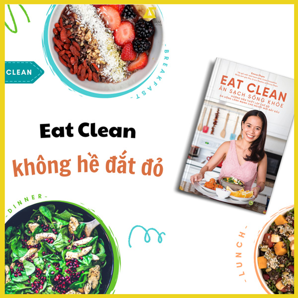 Eat Clean - Ăn Sạch Sống Khỏe 