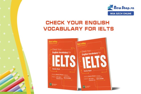 sach luyen ielts check your english vocabulary