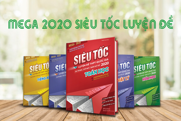 Bộ sách ôn thi THPT quốc gia 2020 - Mega