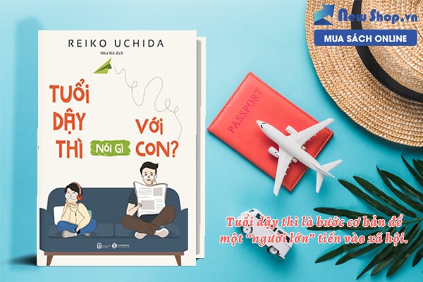 tuổi dạy thì ní gì với con