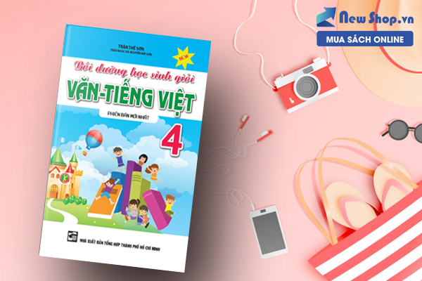 Bồi Dưỡng Học Sinh Giỏi Văn Tiếng Việt 4