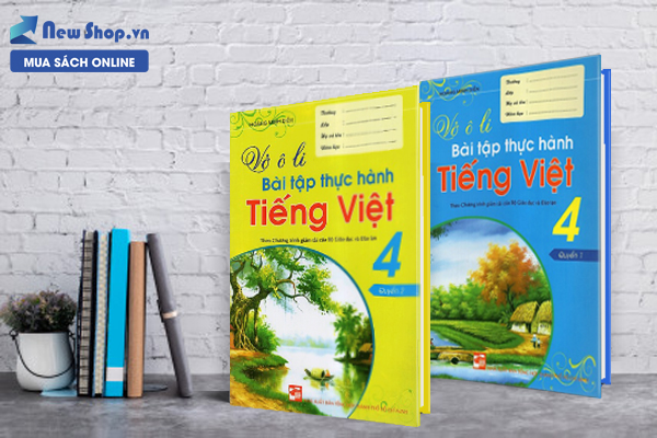 Vở Ô Li Bài Tập Thực Hành Tiếng Việt 4