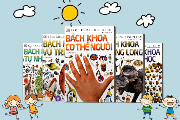 Nhấn vào ảnh để phóng to Bách khoa cho trẻ