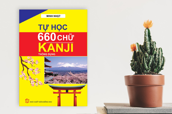 Tự Học 660 Chữ Kanji Thông Dụng 