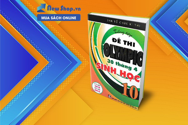 Sách Tổng tập đề thi Olympic 30 tháng 4 sinh học 10