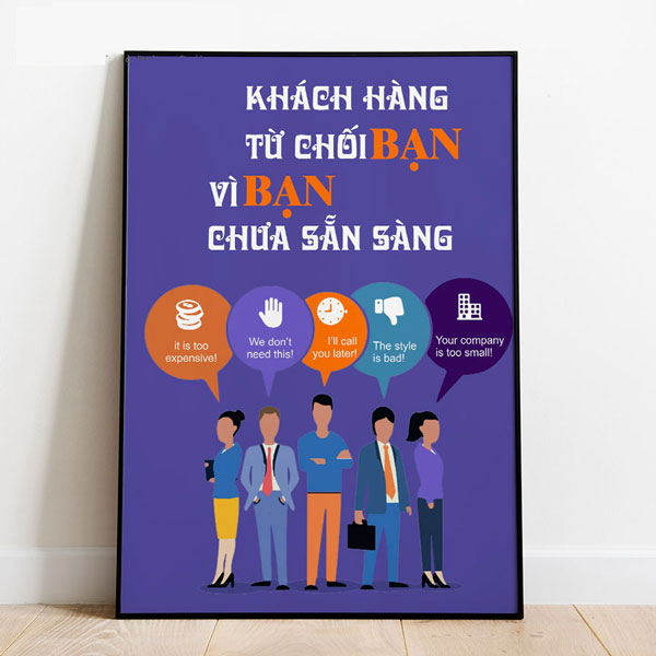 Tranh Canvas Treo Tường Khách Hàng Từ Chối Bạn Vì Bạn Chưa Sẵn Sàng