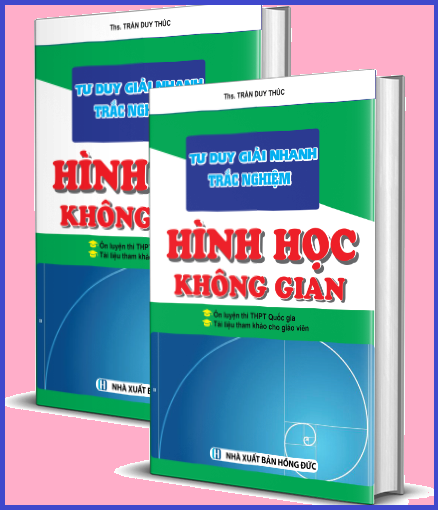 tư duy giải nhanh hình học không gian