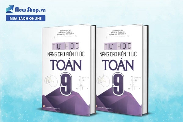 tự học nâng cao kiến thức toán 9