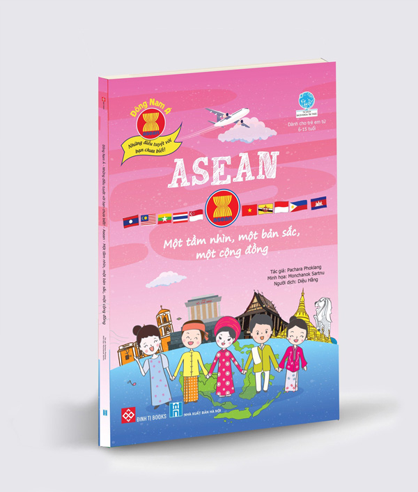 Đông-Nam-Á---Những-điều-tuyệt-vời-bạn-chưa-biết-ASEAN---Một-tầm-nhìn-một-bản-sắc-một-cộng-đồng