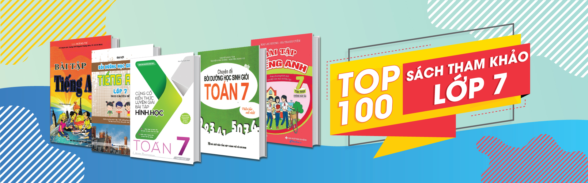 TOP 100 Sách Tham Khảo Lớp 7 Hay Nhất Giúp Học Sinh Tự Học Tại Nhà